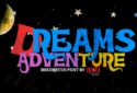 Dreams Adventure