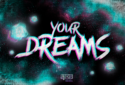 Your Dreams font